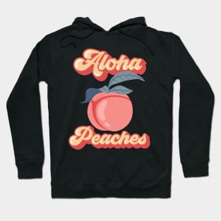 Aloha Peaches Hoodie